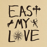 EAST MY LOVE (IMPORT LP COLOR/OLIVE VINYL)