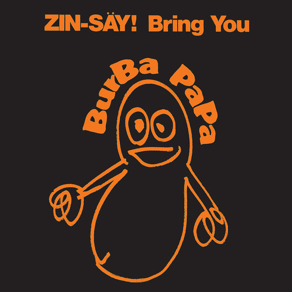 BURBA PAPA / バーバパパ/ZIN-SAY!/人生｜CLUB/DANCE｜ディスク