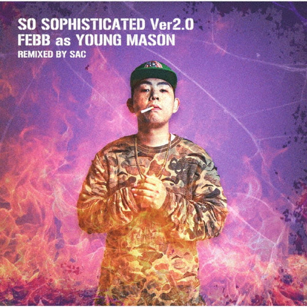 SO SOPHISTICATED VER2.0 – ULTRA SHIBUYA