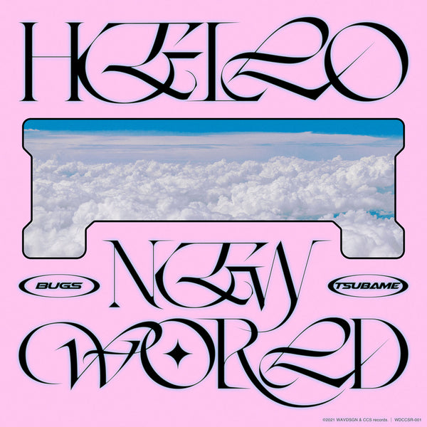 HELLO NEW WORLD – ULTRA SHIBUYA