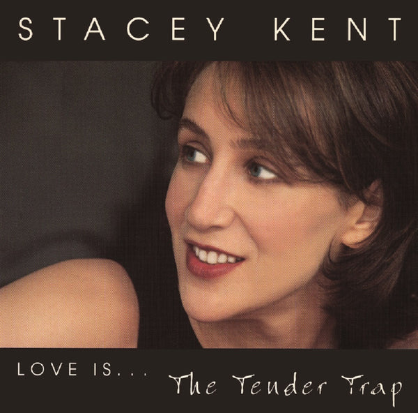 Love Is...The Tender Trap