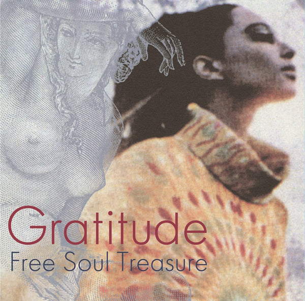 GRATITUDE ～ SUBURBIA MEETS ULTRA-VYBE “FREE SOUL TREASURE”
