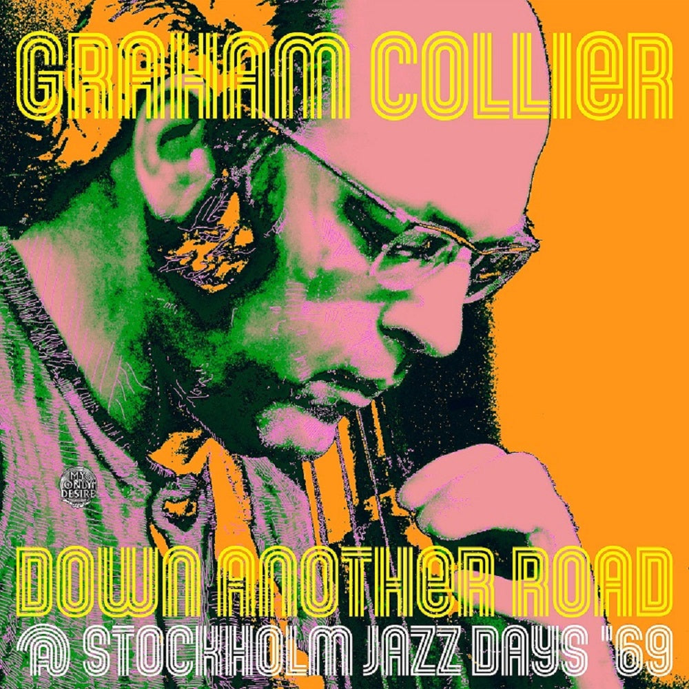 DOWN ANOTHER ROAD @ STOCKHOLM JAZZ DAYS '69 (IMPORT CD)