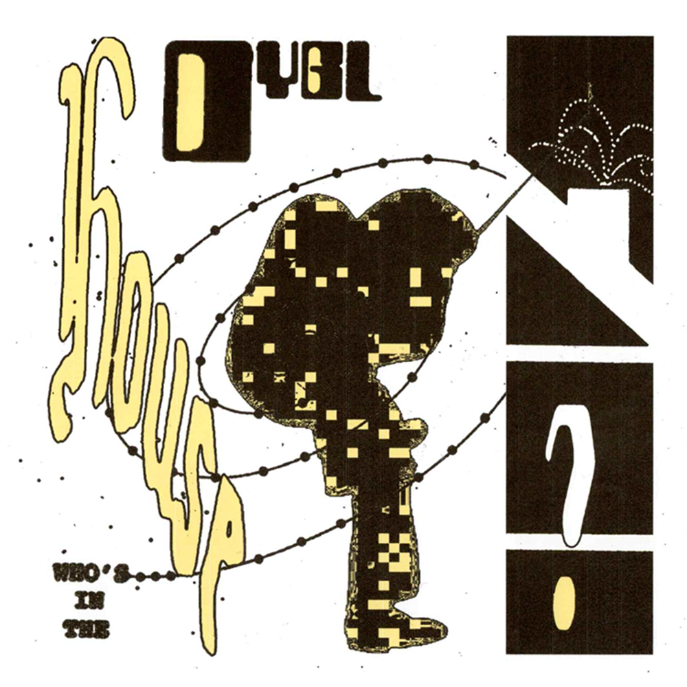 DYGL/Who's in the House?［LP］