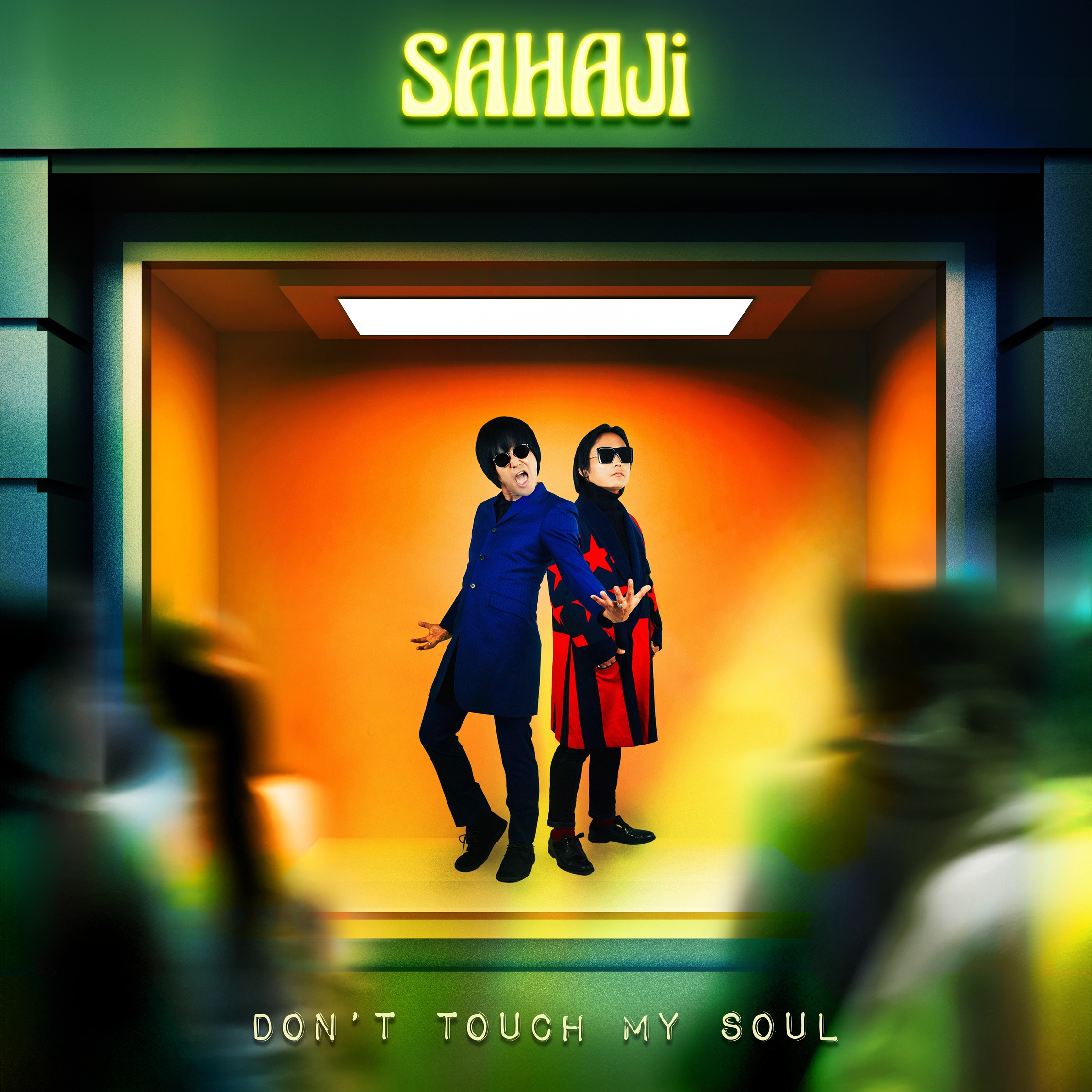 SAHAJi/Don't Touch My Soul
