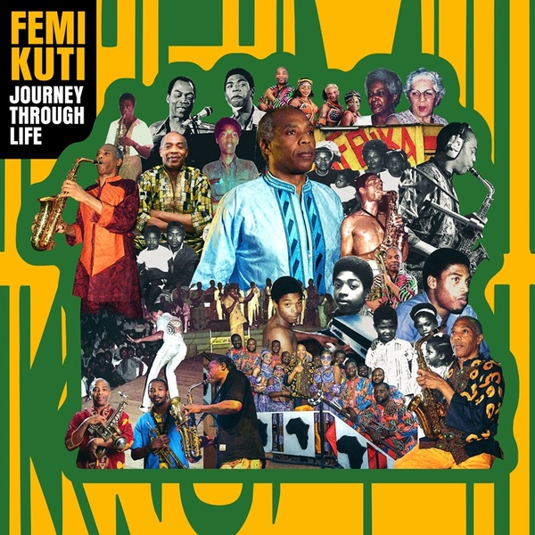 FEMI KUTI - JOURNEY THROUGH LIFE (IMPORT)