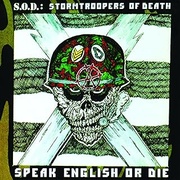 SPEAK ENGLISH OR DIE (30TH ANNIVERSARY EDITION)