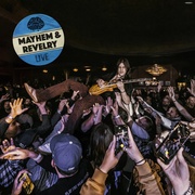 MAYHEM AND REVELRY LIVE