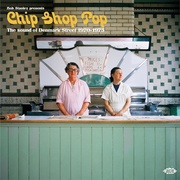 Chip Shop Pop