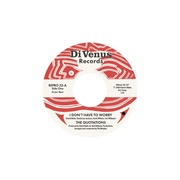 I Don't Have To Worry / I Wanna Thank You