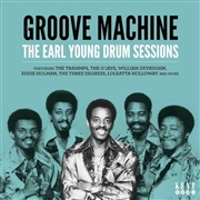 GROOVE MACHINE THE EARL YOUNG DRUM SESSIONS