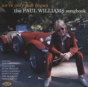 We've Only Just Begun - The Paul Williams Songbook