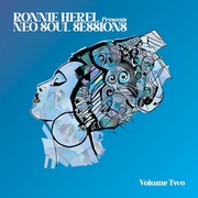 Ronnie Herel Presents Neo Soul Sessions Volume 2