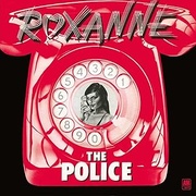 ROXANNE [7INCH] (PICTURE DISC)