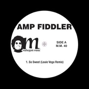 SO SWEET (LITTLE LOUIE VEGA REMIX) / IT'S ALRIGHT (WAAJEED REMIXES) [12INCH]