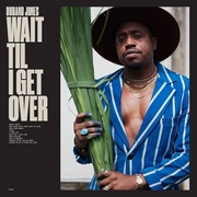 WAIT TIL I GET OVER (LP COLOR/(TAN W/ BLUE JAY)