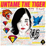 UNTAME THE TIGER (LP COLOR/NEON PINK)
