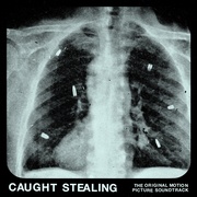 CAUGHT STEALING (THE ORIGINAL MOTION PICTURE SOUNDTRACK) (IMPORT CD)
