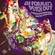 DJ FORMAT'S PSYCH OUT