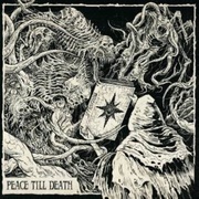 PEACE TILL DEATH (2CD)