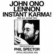 Instant Karma! (We All Shine On) 45 RPM 7' Single