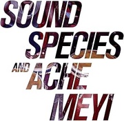 SOUNDSPECIES & ACHE MEYI