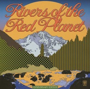 Rivers of the Red Planet (Anniversary Edition)(2LP RED MARBLE COLOR VINYL)