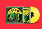 Chasing Shadows（Yellow Color Vinyl）