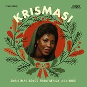 Krismasi: Christmas Songs From Africa 1968-1982