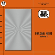 Phasing News Volume 1