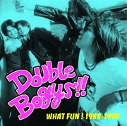 WHAT FUN! 1988-1990