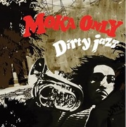 DIRTY JAZZ