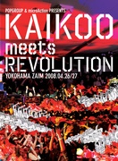 KAIKOO MEETS REVOLUTION