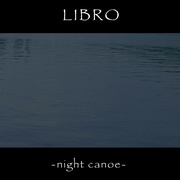 NIGHT CANOE