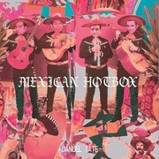 MEXICAN HOTBOX