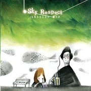 SKY RESPECT : SESSION ONE