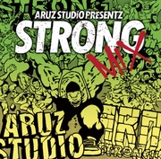 ARUZ STUDIO PRESENTZ STRONG MIX
