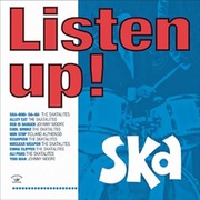 LISTEN UP! - SKA