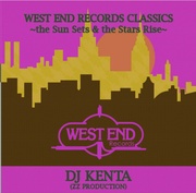 WEST END RECORDS CLASSICS -THE SUN SETS & THE STARS RISE-