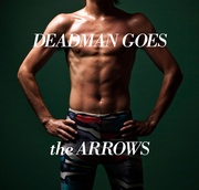 DEADMAN GOES