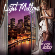 LIGHT MELLOW TABU