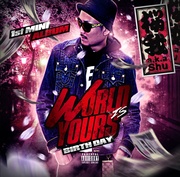 WORLD IS YOURS -BIRTHDAY-