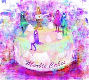 MARBLE CAKES（一般発売）