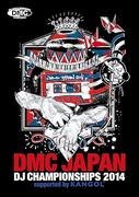 DMC JAPAN DJ CHAMPIONSHIP 2014 FINAL SUPPORTED BY KANGOL