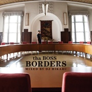 BORDERS - Mixed by DJ HIKARU