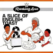 A SLICE OF ENGLISH TOAST