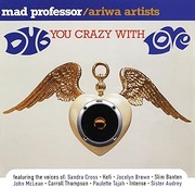 DUB YOU CRAZY WITH LOVE +2