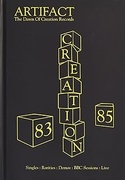 CREATION ARTIFACT - THE DAWN OF CREATION RECORDS 1983-85