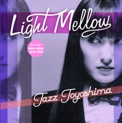 LIGHT MELLOW 豊島たづみ