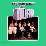 RAY RODRIGUEZ AND DURO